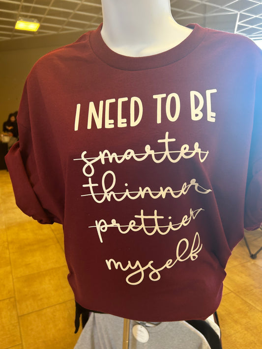 I need to be MYSELF β₯οΈ