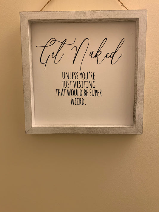 Get naked farm house decor