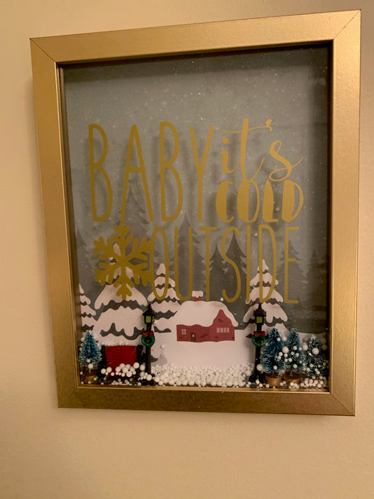 Baby it's Cold Outside Christmas Frame