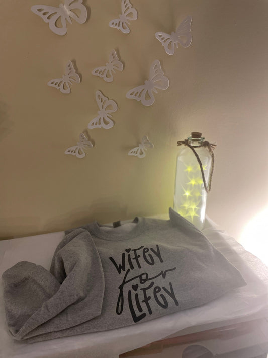 Wifey for Lifey crewneck