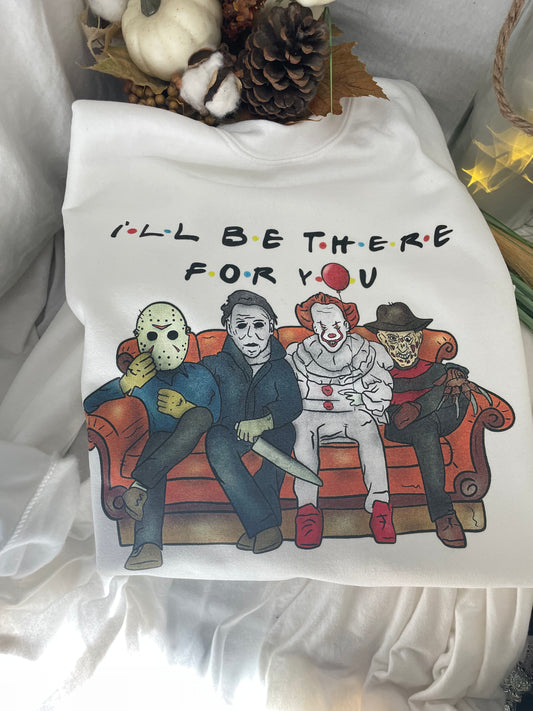 I’ll be there for you 🤫