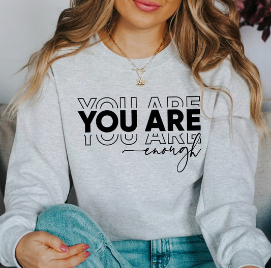 YOU are enough!