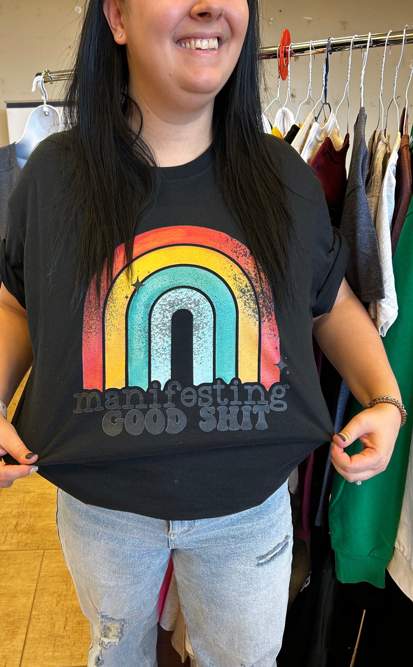 Manifesting good sh*t tshirt